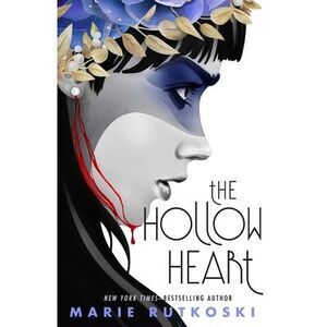 The Hollow Heart -- Marie Rutkoski